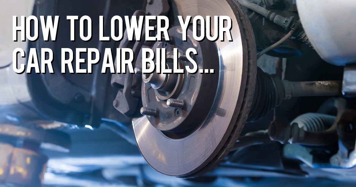 How to lower your car repair bills...